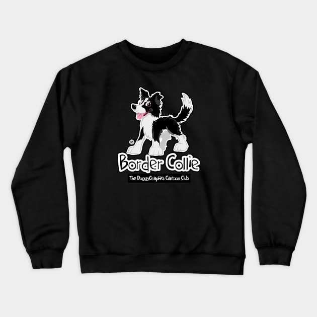 CartoonClub Border Collie - Black and White Crewneck Sweatshirt by DoggyGraphics